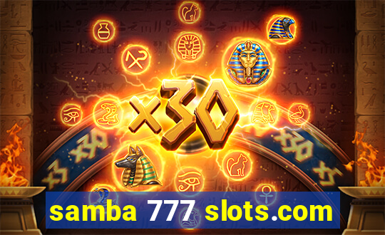 samba 777 slots.com